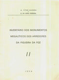 INVENTÃRIO MEGALÃTICO DOS ARREDORES DA FIGUEIRA DA FOZ.