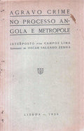 AGRAVO CRIME NO PROCESSO ANGOLA E METROPOLE.
