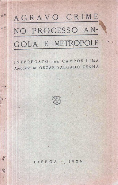 AGRAVO CRIME NO PROCESSO ANGOLA E METROPOLE.