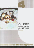 O LEITE E OS SEUS PRODUTOS.