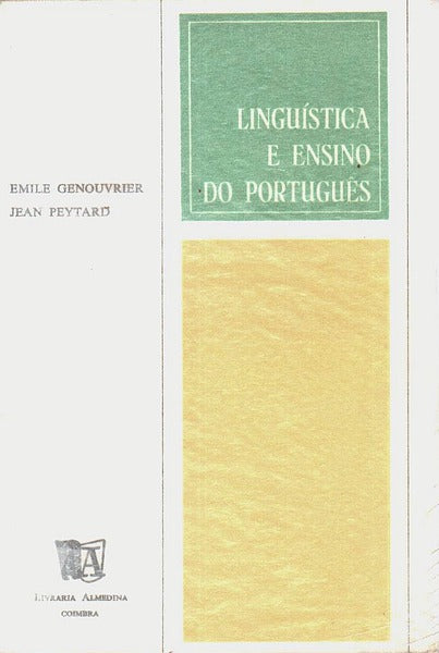 LINGUÃSTICA E ENSINO DO PORTUGUÃŠS.