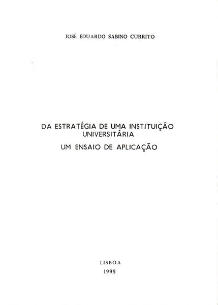 DA ESTRATÃ‰GIA DE UMA INSTITUIÃ‡ÃƒO UNIVERSITÃRIA .