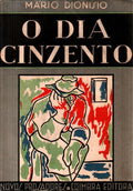 O DIA CINZENTO.