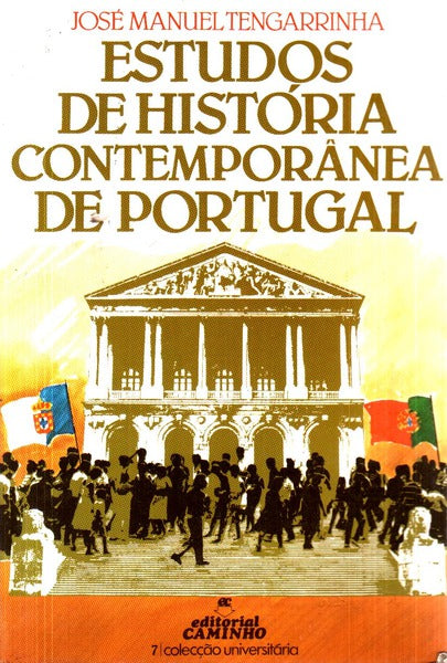 ESTUDOS DE HISTÃ“RIA CONTEMPORÃ‚NEA DE PORTUGAL.