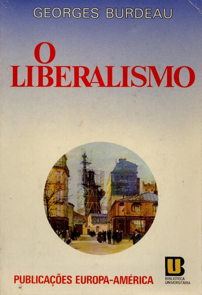 O LIBERALISMO.