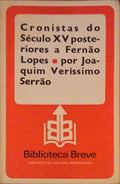 CRONISTAS DO SÃ‰CULO XV POSTERIORES A FERNÃƒO LOPES. [1.Âª EDIÃ‡ÃƒO]