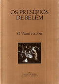 PRESÃ‰PIOS (OS) DE BELÃ‰M, O NATAL E A ARTE.