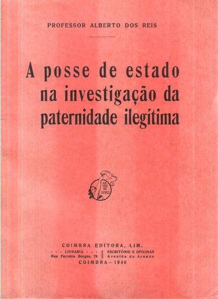 A POSSE DE ESTADO NA INVESTIGAÃ‡ÃƒO DA PATERNIDADE ILEGÃTIMA.