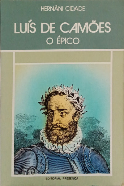 LUÃS DE CAMÃ•ES: O Ã‰PICO.