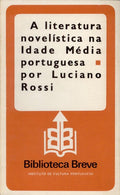A LITERATURA NOVELÃSTICA NA IDADE MÃ‰DIA PORTUGUESA.