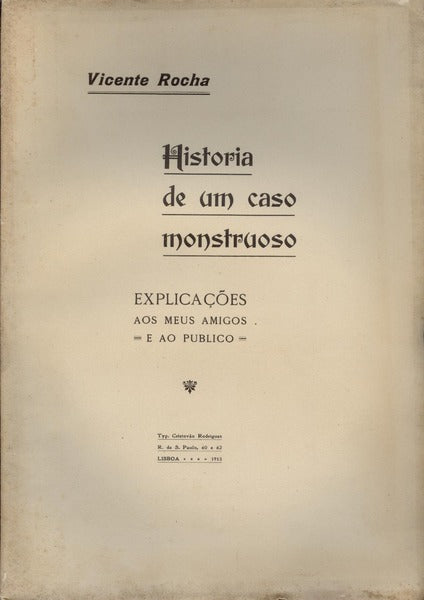 HISTORIA DE UM CASO MONSTRUOSO.