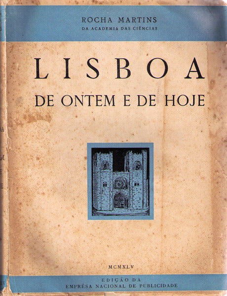 LISBOA DE ONTEM E DE HOJE.
