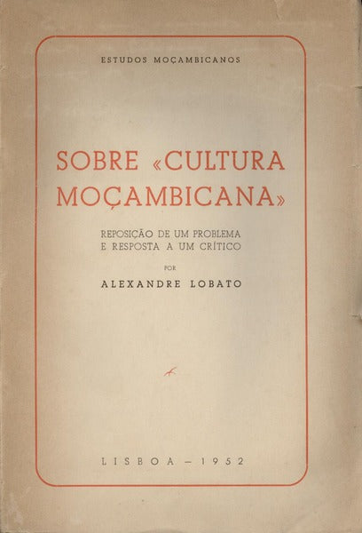 SOBRE Â«CULTURA MOÃ‡AMBICANAÂ».