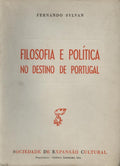 FILOSOFIA E POLÃTICA NO DESTINO DE PORTUGAL.