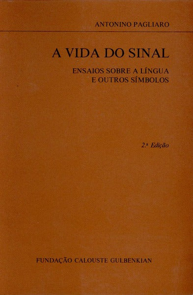 A VIDA DO SINAL.
