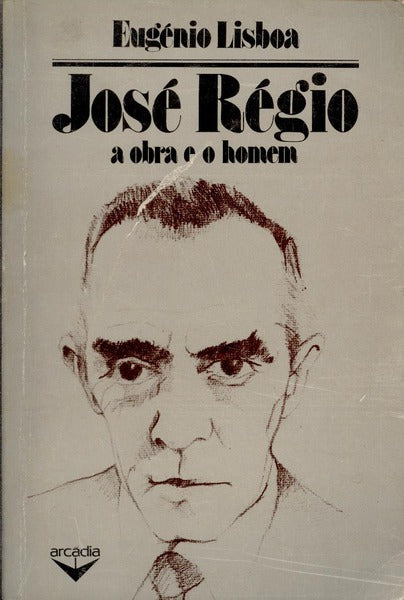 JOSÃ‰ RÃ‰GIO. A OBRA E O HOMEM.