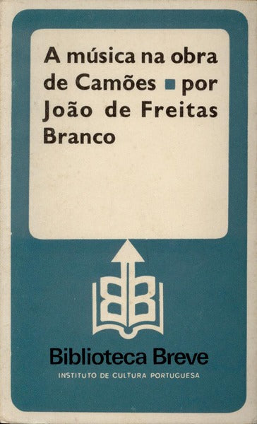 A MÃšSICA NA OBRA DE CAMÃ•ES. [1.Âª EDIÃ‡ÃƒO]