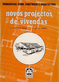 NOVOS PROJECTOS DE VIVENDAS.