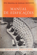 MANUAL DE EDIFICAÃ‡Ã•ES. [3.Âª EDIÃ‡ÃƒO]