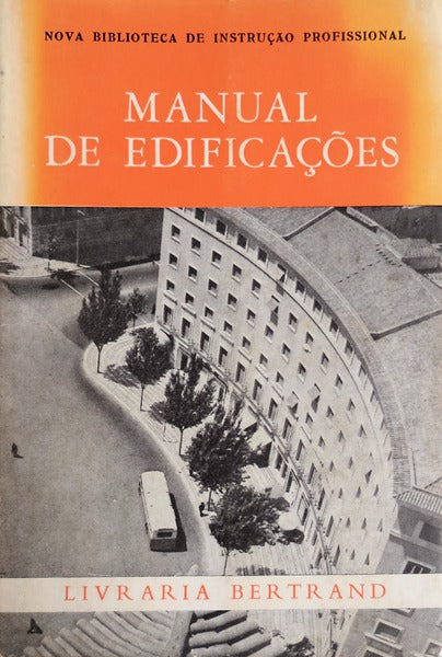 MANUAL DE EDIFICAÃ‡Ã•ES. [3.Âª EDIÃ‡ÃƒO]