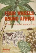 FOUR WHEELS ROUND AFRICA.