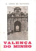 VALENÃ‡A DO MINHO.