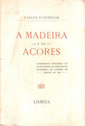 A MADEIRA E OS AÃ‡ORES.