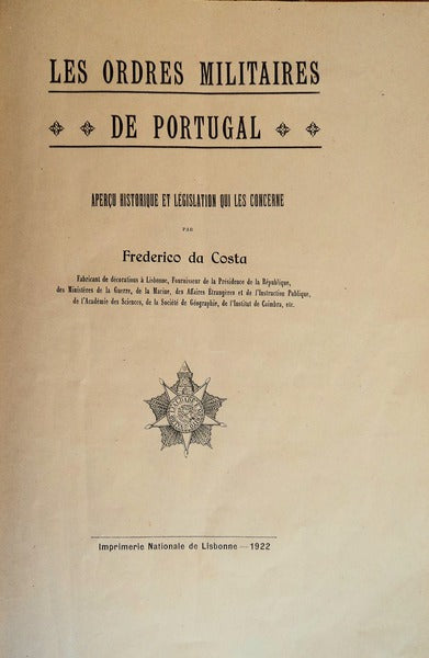 LES ORDES MILITAIRES DE PORTUGAL.