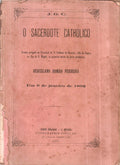 O SACERDOTE CATHOLICO.