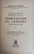LOS METODOS MAS MODERNOS PARA LA FABRICACION DE JABONES.