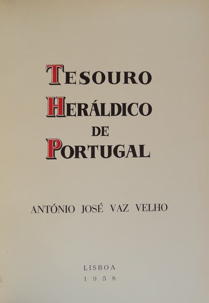 TESOURO HERALDICO DE PORTUGAL [REEDIÃ‡ÃƒO].