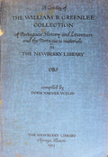 A CATALOG OF THE WILLIAM B. GREENLEE COLLECTION