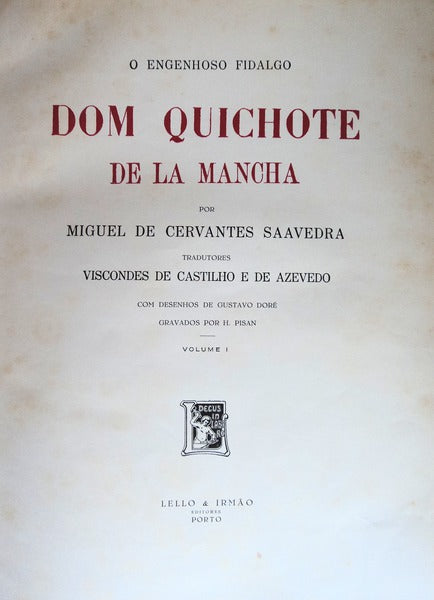 O ENGENHOSO FIDALGO DOM QUICHOTE DE LA MANCHA.