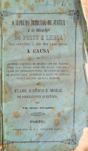 O SUPREMO TRIBUNAL DE JUSTIÃ‡A E AS RELAÃ‡Ã•ES DO PORTO DE LISBOA.