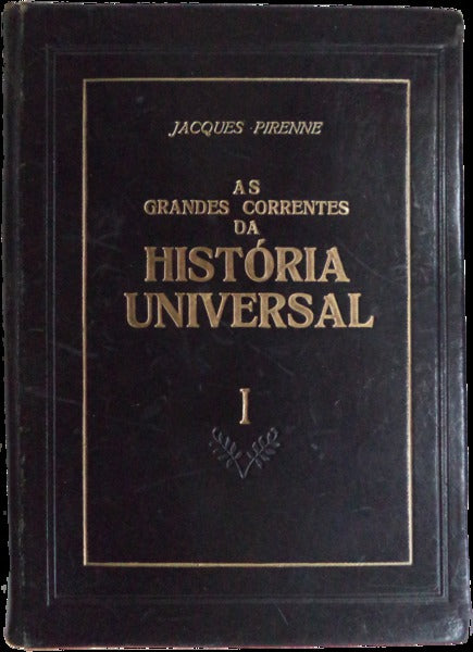 AS GRANDES CORRENTES DA HISTÃ“RIA UNIVERSAL.