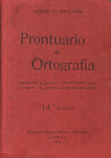 PRONTUÃRIO DE ORTOGRAFIA. [14.Âª EDIÃ‡ÃƒO]