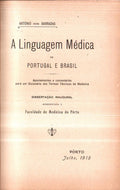 A LINGUAGEM MÃ‰DICA DE PORTUGAL E BRASIL.