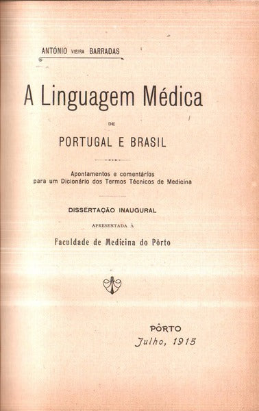 A LINGUAGEM MÃ‰DICA DE PORTUGAL E BRASIL.