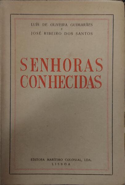 SENHORAS CONHECIDAS.