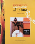 ENGENHEIROS NA TOPONÃMIA DE LISBOA.