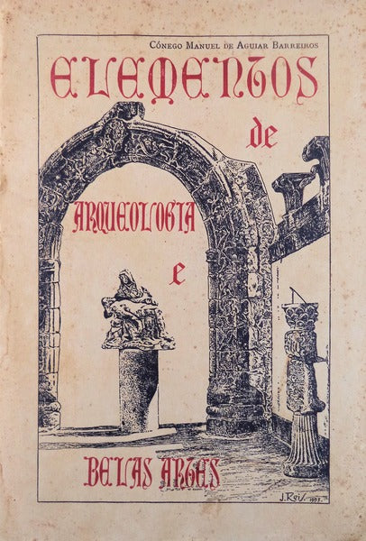 ELEMENTOS DE ARQUEOLOGIA E BELAS ARTES. [2.Âª EDIÃ‡ÃƒO /BRO.]