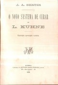 O NOVO SYSTEMA DE CURAR DE L. KUHNE.