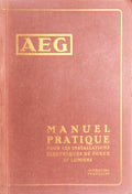 AEG MANUEL PRATIQUE POUR LES INSTALLATIONS Ã‰LECTRIQUES