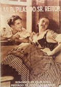 AS PUPILAS DO SENHOR REITOR. [BERTRAND - S.D.]