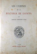 LOS CAMINOS EN LA HISTORIA DE ESPAÃ‘A.