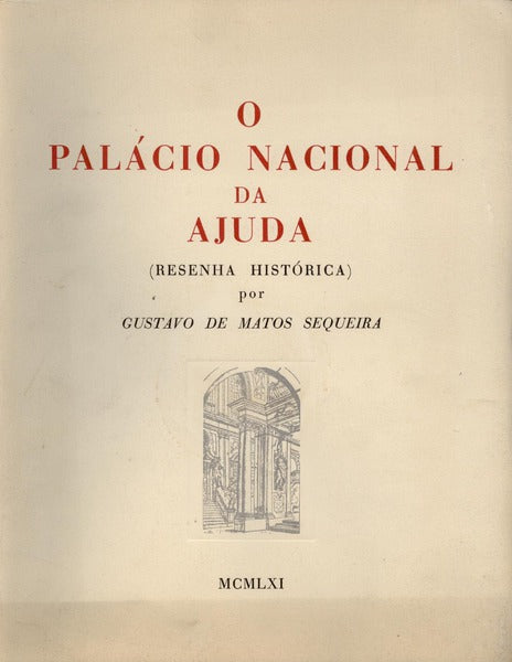 O PALÃCIO NACIONAL DA AJUDA.