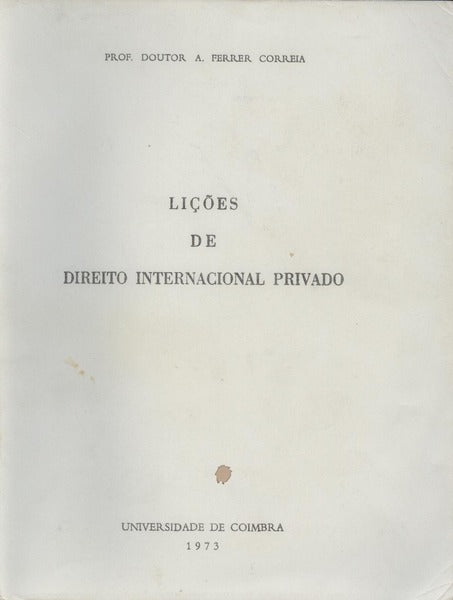 LIÃ‡Ã•ES DE DIREITO INTERNACIONAL PRIVADO. [1973]