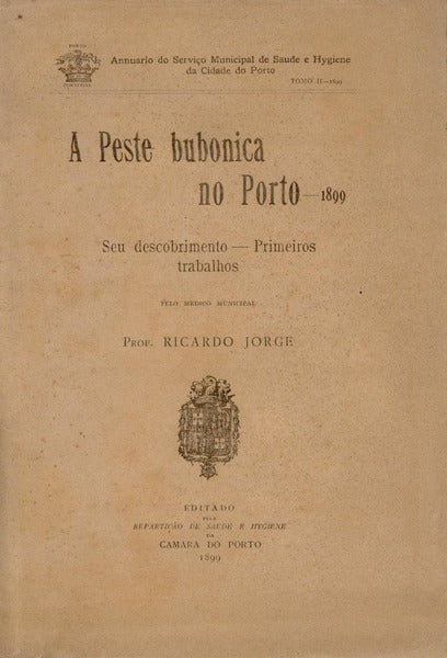 A PESTE BUBONICA NO PORTO.