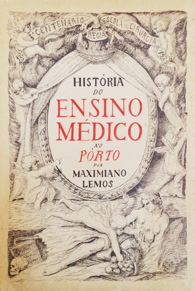 HISTÃ“RIA DO ENSINO MÃ‰DICO NO PÃ”RTO.