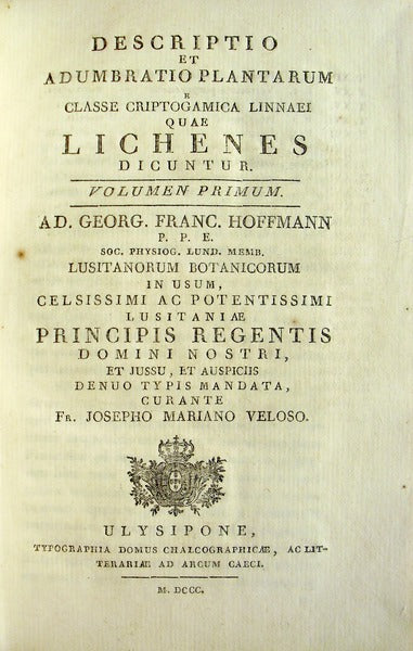 DESCRIPTIO ET ADUMBRATIO PLANTARUM CLASSE CRIPTOGAMICA LINNEI, LICHENES DICUNTUR